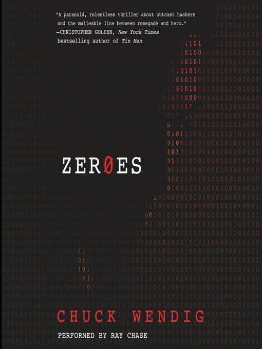 Title details for Zeroes by Chuck Wendig - Wait list
